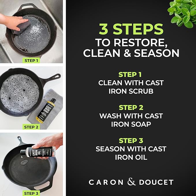 CARON & DOUCET – Ultimate Cast Iron Set PLUS: Seasoning Oil, Cleaning Soap & Restoring Scrub | 100% Plant-Based & Best for Cleaning Care, Washing, Restoring & Seasoning Skillets, Pans & Grills!