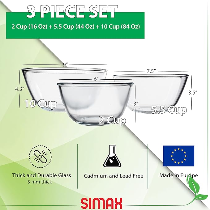 SIMAX Glass Mixing Bowls Set: Borosilicate Glass Mixing Bowls - Microwave, Oven & Dishwasher Safe - 3 Piece Set (2 Cup, 5.5 Cup, 10.5 Cup)
